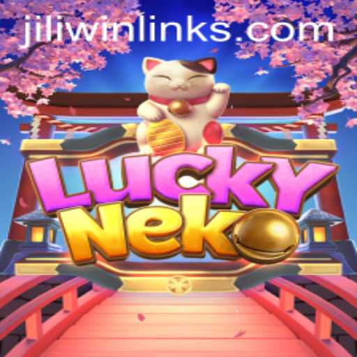 Exploring the Enchanting World of LuckyNeko at JILI.win